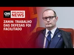 Zanin nega cerceamento e diz que trabalho das defesas foi facilitado | CNN 360°