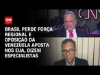 Brasil perde força regional e oposição da Venezuela aposta nos EUA, dizem especialistas | WW