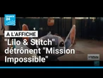 "Lilo & Stitch" détrônent "Mission Impossible" • FRANCE 24