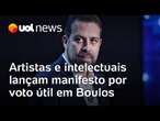 Artistas e intelectuais lançam manifesto por voto útil em Boulos