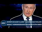 UKRAINE: Experte schlägt Alarm! "Das wäre das fatalste Signal" Horrorszenario! Ein neuer Putin-Krieg