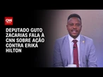 Deputado Guto Zacarias detalha ação contra Erika Hilton | BASTIDORES CNN