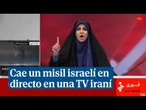 Una presentadora iraní es sorprendida en directo por un misil israelí