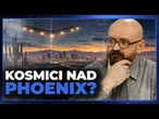 Światła z Phoenix. Jedna z największych zagadek UFO wraca po latach. To obcy czy kłamstwo wojska?