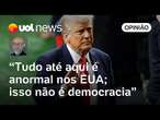 Trump governa sem consultar o Congresso, desafia Judiciário e faz dos EUA uma anomalia, diz Josias