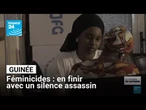 Violences faites aux femmes en Guinée : en finir avec un silence assassin • FRANCE 24