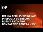 Rússia faz maior bombardeio contra Ucrânia um dia após Putin rejeitar proposta de trégua de Trump