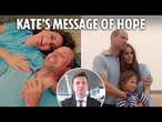 Kate's journey is a tale of two videos - fans will be delighted she's back, says Sun's Royal Editor