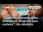 Mudança na CNH visa baratear processo e incentivar formalização da carteira, diz ministro