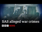 Ex-UK Special Forces break silence on 'war crimes' by colleagues | BBC News