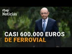 CASO MONTORO: FERROVIAL habría pagado hasta 600.000 euros al DESPACHO del exministro | RTVE
