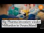 Deutschland stärkt Marktbedingungen für Pharma-Unternehmen – doch diese haben weitere Forderungen