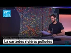 1700 rivières en partie contaminées en France : la carte inédite • FRANCE 24
