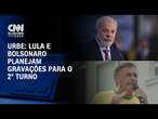 Uribe: Lula e Bolsonaro planejam gravações para o 2º turno | BASTIDORES CNN