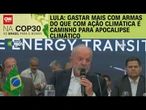 Gastar mais com armas do que com ação climática é caminho para apocalipse, diz Lula | LIVE CNN