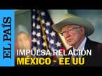 EE UU | Ken Salazar intenta recomponer la relación bilateral de Estados Unidos con México | EL PAÍS