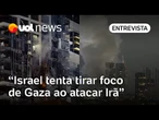 Israel x Irã: Netanyahu aposta numa escalada e não poupa nem sua população, analisa professora