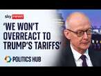 Minister: 'We won't overreact to Trump's tariffs announcements'