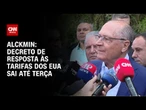 Decreto de resposta às tarifas dos EUA sai até terça, diz Geraldo Alckmin | AGORA CNN