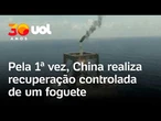China consegue fazer recuperação controlada de um foguete pela primeira vez; veja vídeo