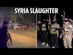 1,000 dead & ‘naked women paraded' through streets and shot in Syria