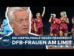 DEUTSCHLAND: Ohne Kapitänin, aber mit Mut - DFB-Frauen vor EM-Viertelfinale gegen Frankreich