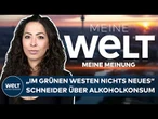 MEINUNG: Anna Schneider über Entgelttransparenz, Bürgergeld, Grüne, Alkoholkonsum, BVG & Nius