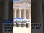 Justices rule Trump cannot fire Fed member