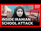 BBC visits Iran school where strike killed 120 children | BBC News