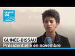 Guinée-Bissau : présidentielle en novembre, levée de boucliers de l'opposition • FRANCE 24