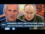 UKRAINE-KRIEG: Militärexperte entlarvt Putins Lüge! General-Klartext: "Maximal unwahrscheinlich"