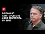 Advogado admite a Moraes que arma apreendida com militar em blitz é de Bolsonaro