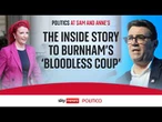 The bloodless coup: How Burnham came out top