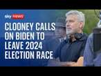 George Clooney calls on US president Joe Biden to end bid for 2024 election