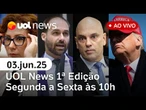 UOL News 1ª Edição: Carla Zambelli deixa o Brasil; Eduardo Bolsonaro x Moraes e+ ao vivo | 03/06/25