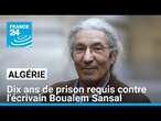 En Algérie, dix ans de prison requis contre l'écrivain Boualem Sansal • FRANCE 24