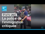 Etats-Unis : les méthodes musclées et contestées de la police de l'immigration • FRANCE 24