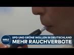 RAUCHVERBOTE IN DEUTSCHLAND: SPD und Grüne fordern neue Regeln nach Vorbild Frankreichs!