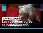 Marine Le Pen condamnée en appel : quelles réactions au sein de la classe politique ?