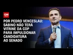 Análise: Sabino não terá vitrine da COP para impulsionar candidatura ao Senado | CNN 360º