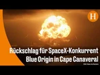 Blue-Origin-Rakete explodiert bei Triebwerkstest