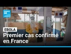 Ebola : premier cas confirmé en France • FRANCE 24