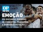 Em discurso, Evandro se emociona, passa mal e agradece votação l O POVO NEWS