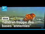 Iran : les Gardiens de la Révolution annoncent avoir frappé des bases "ennemies" • FRANCE 24