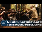 UKRAINE-KRIEG: Militärunterricht für Schüler! Drohnen-Flüge, Holzwaffen, Granaten-Attrappen!