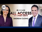 All Access with Linsey Davis: Andrew Cuomo