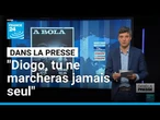 "Diogo, tu ne marcheras jamais seul" • FRANCE 24