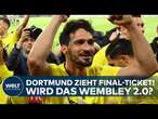 CHAMPIONSLEAGUE-FINALE: Fußball Märchen für den BVB - Jetzt geht es ins Finale