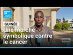 Guinée : à Conakry, une marche symbolique contre le cancer • FRANCE 24