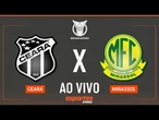 Ceará x Mirassol - AO VIVO | Brasileirão - 16ª rodada
